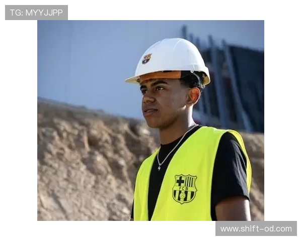 亚马尔的实力与名气是否匹配：被高估还是潜力未显？